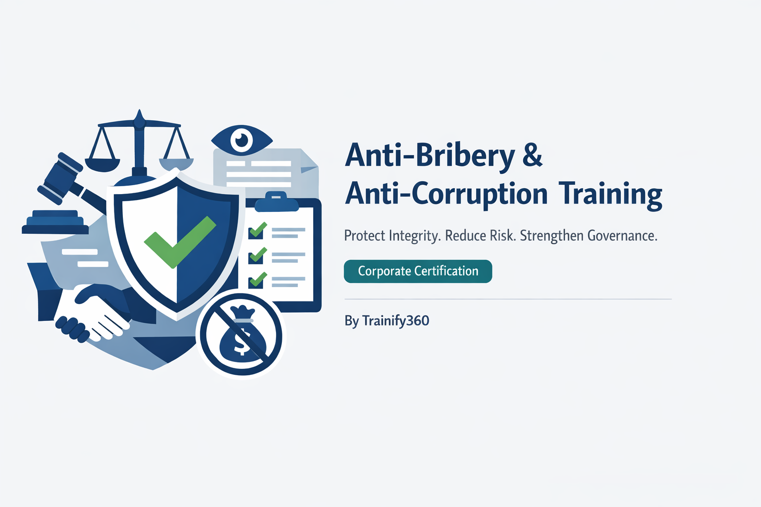 Anti-Bribery & Anti-Corruption Training for Corporates